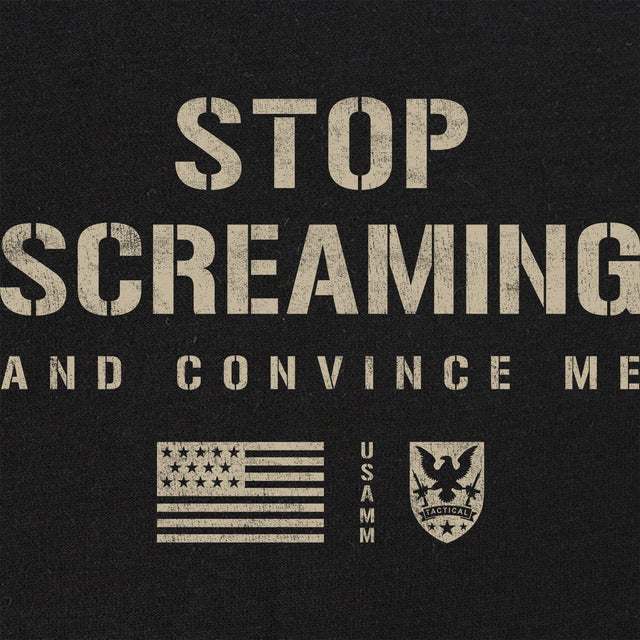 Stop Screaming T-Shirt Shirts 