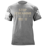 Stop Screaming T-Shirt Shirts 87341-S-HG