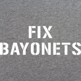 Fix Bayonets T-Shirt Shirts 