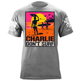 Charlie Don't Surf T-Shirt