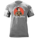Hang in There T-Shirt Shirts 88058-S-HG