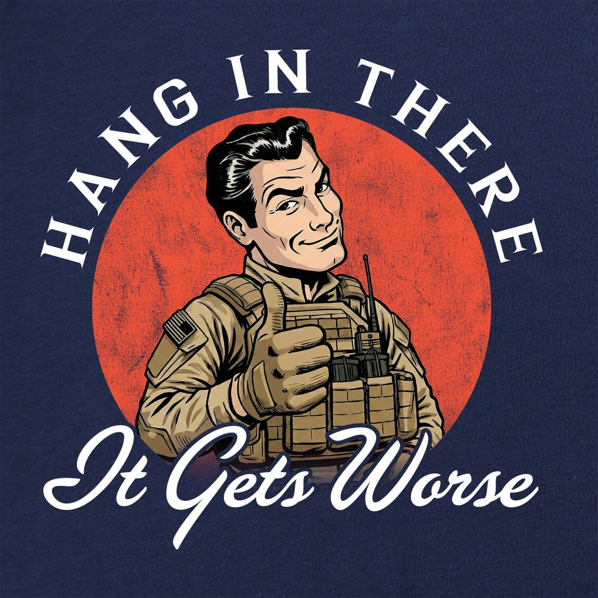 Hang in There T-Shirt Shirts 