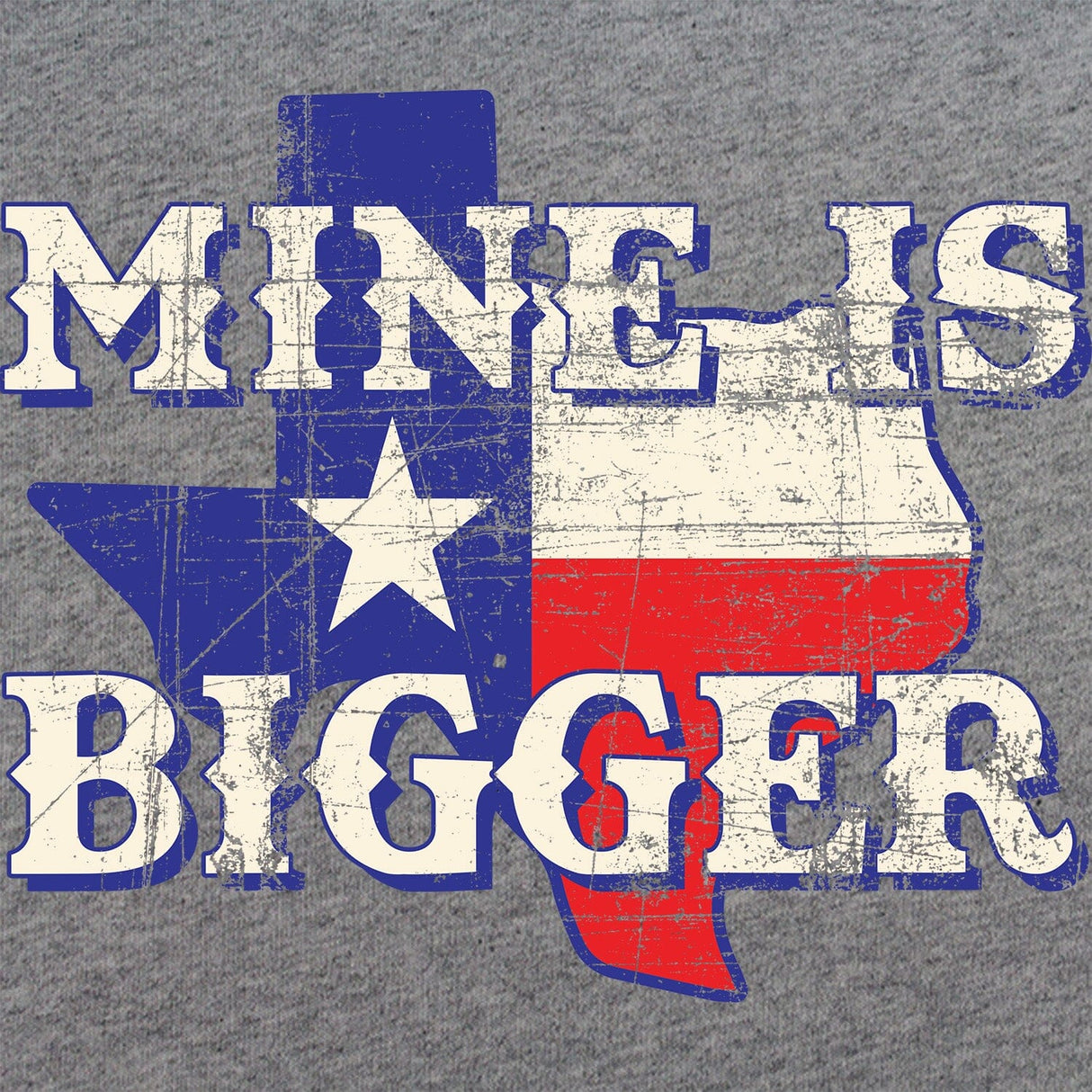 Mine Is Bigger T-Shirt Shirts 