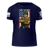 I Don't Do Woke T-Shirt Shirts YFS.3.020.1.NYT.1