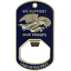 We Support Our Troops Bottle Opener