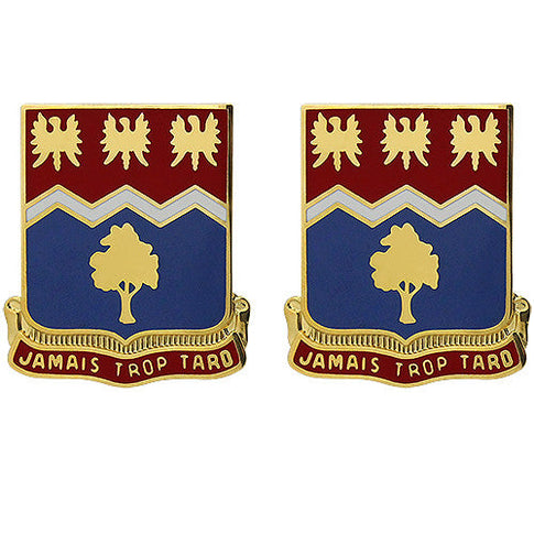 311th Regiment Unit Crest (Jamais Trop Tard) - Sold in Pairs