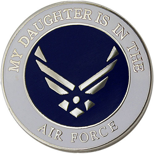 My Daughter is in the Air Force with Hap Arnold Wings 1" Lapel Pin Pins 