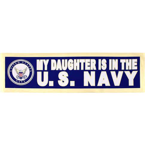 My Daughter Is In The U.S. Navy Metallic Bumper Sticker