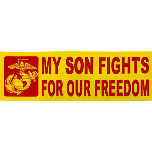 My Son Fights For Our Freedom Bumper Sticker