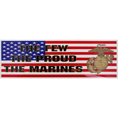 The Few The Proud The Marines Bumper Sticker