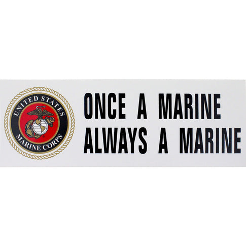 Once A Marine Always A Marine Bumper Sticker