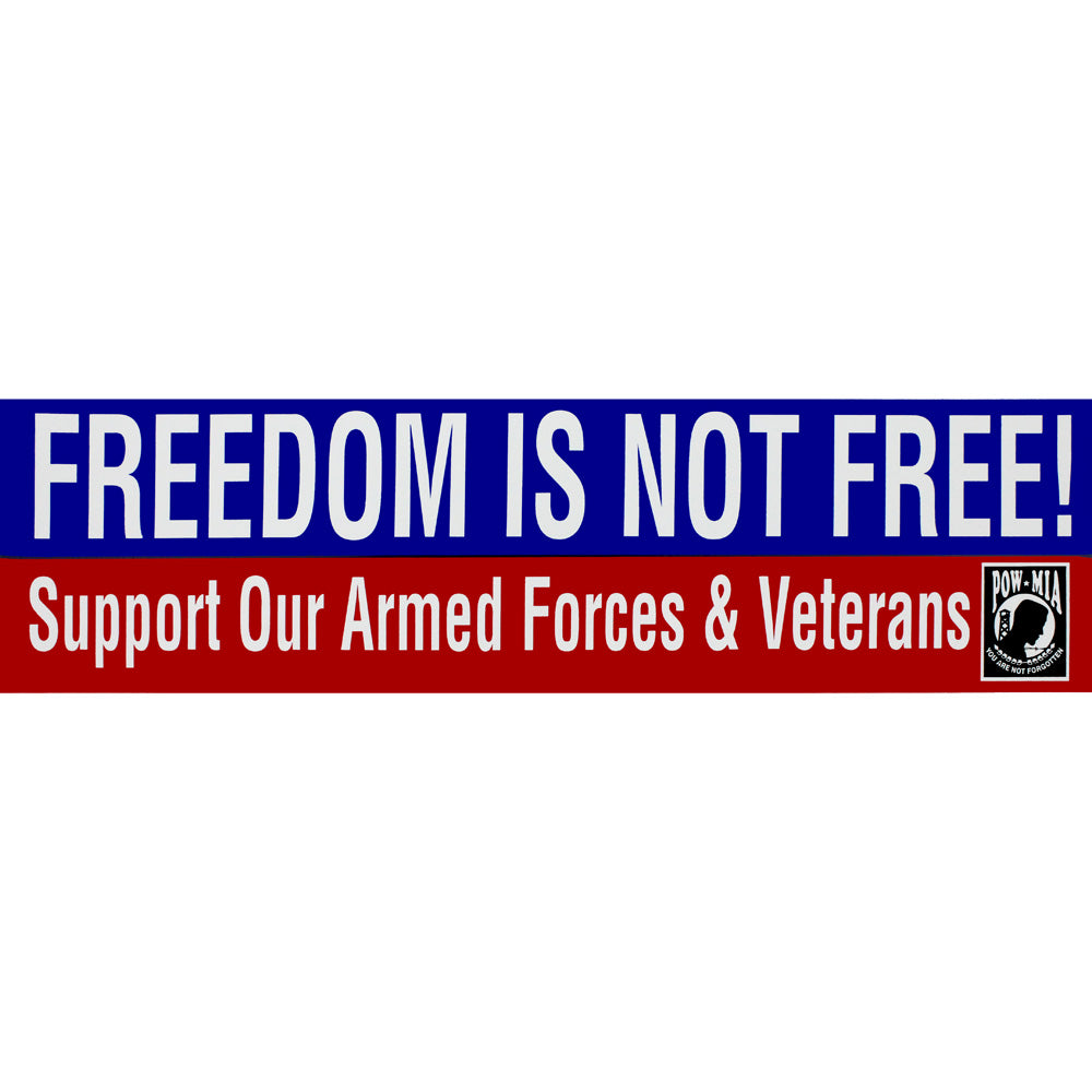 Freedom Is Not Free Bumper Sticker Stickers and Decals BP-0072