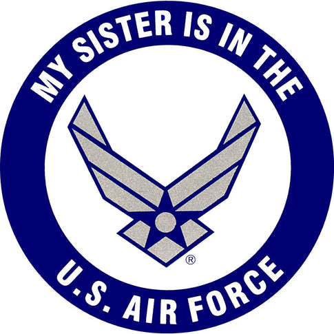 My Sister Is In The U.S Air Force 3.5