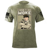 I Don't Do Woke T-Shirt Shirts YFS.3.020.1.MGT.1