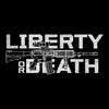Liberty or Death T-Shirt
