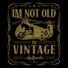 Im Not Old Im Vintage Retriever T-Shirt