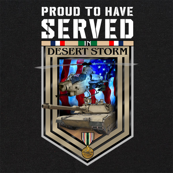 Proud to Have Served in Desert Storm T-shirt Shirts 